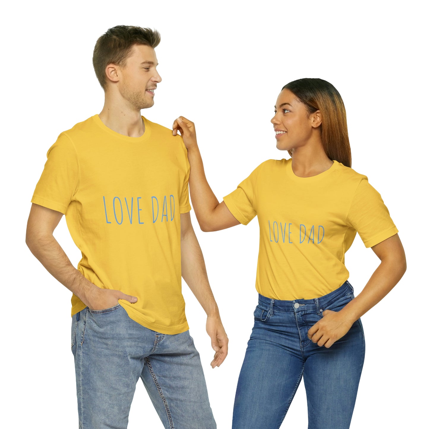 LOVE DAD TEE (Unisex Jersey Short Sleeve Tee)