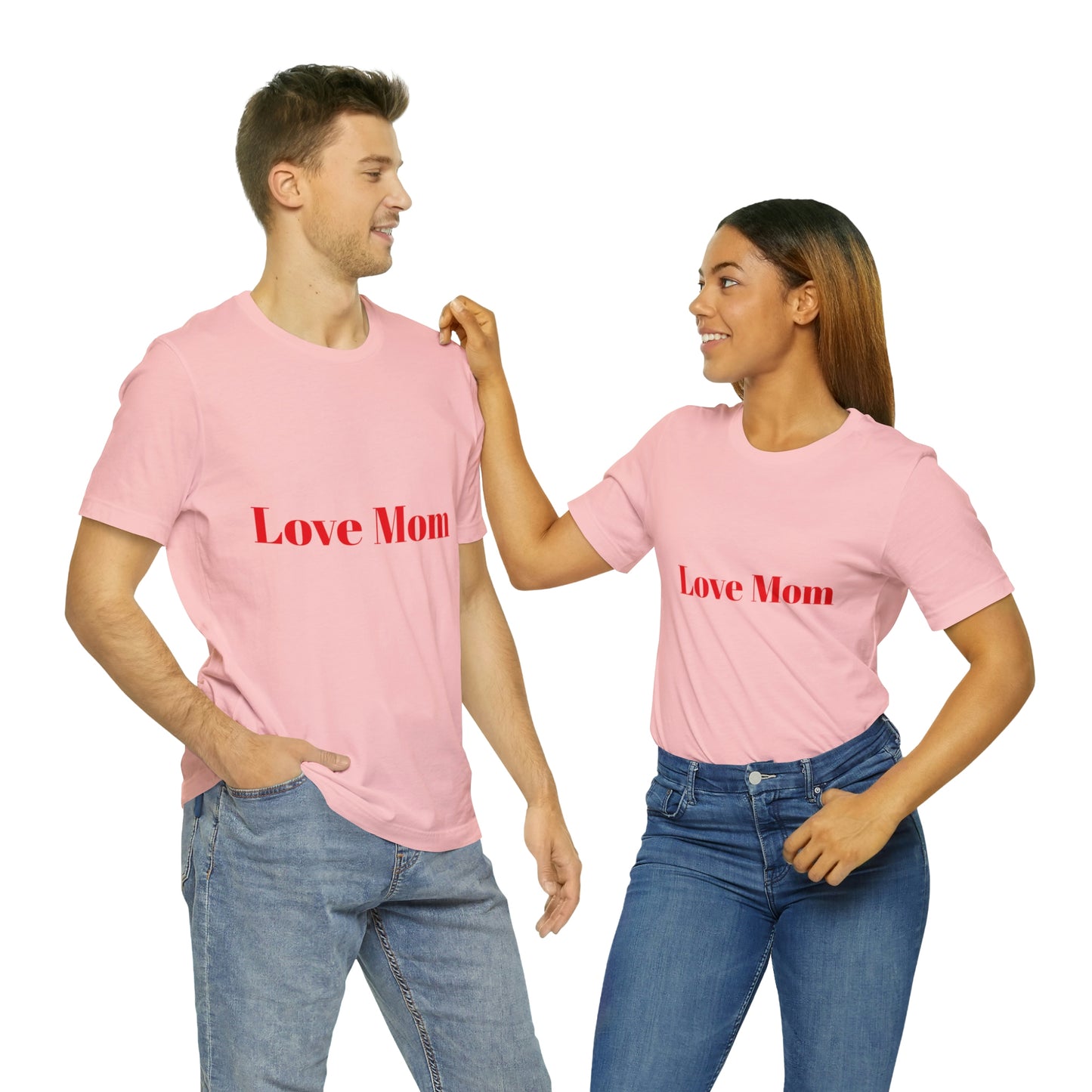 Love Mom Tee (Unisex Jersey Short Sleeve Tee)