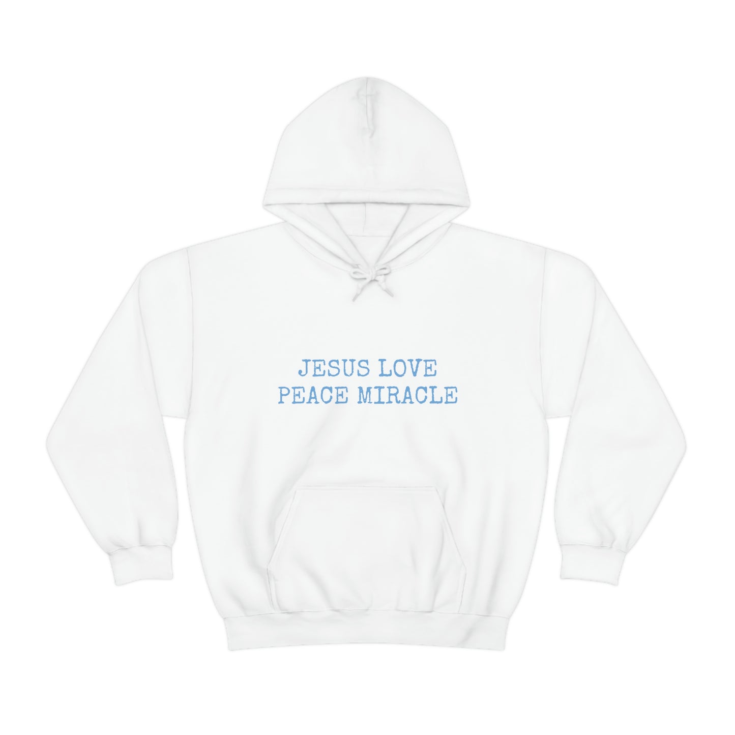 JESUS LOVE PEACE MIRACLE ™ HOODED SWEATSHIRT