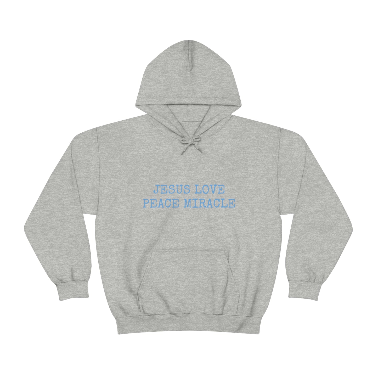 JESUS LOVE PEACE MIRACLE ™ HOODED SWEATSHIRT