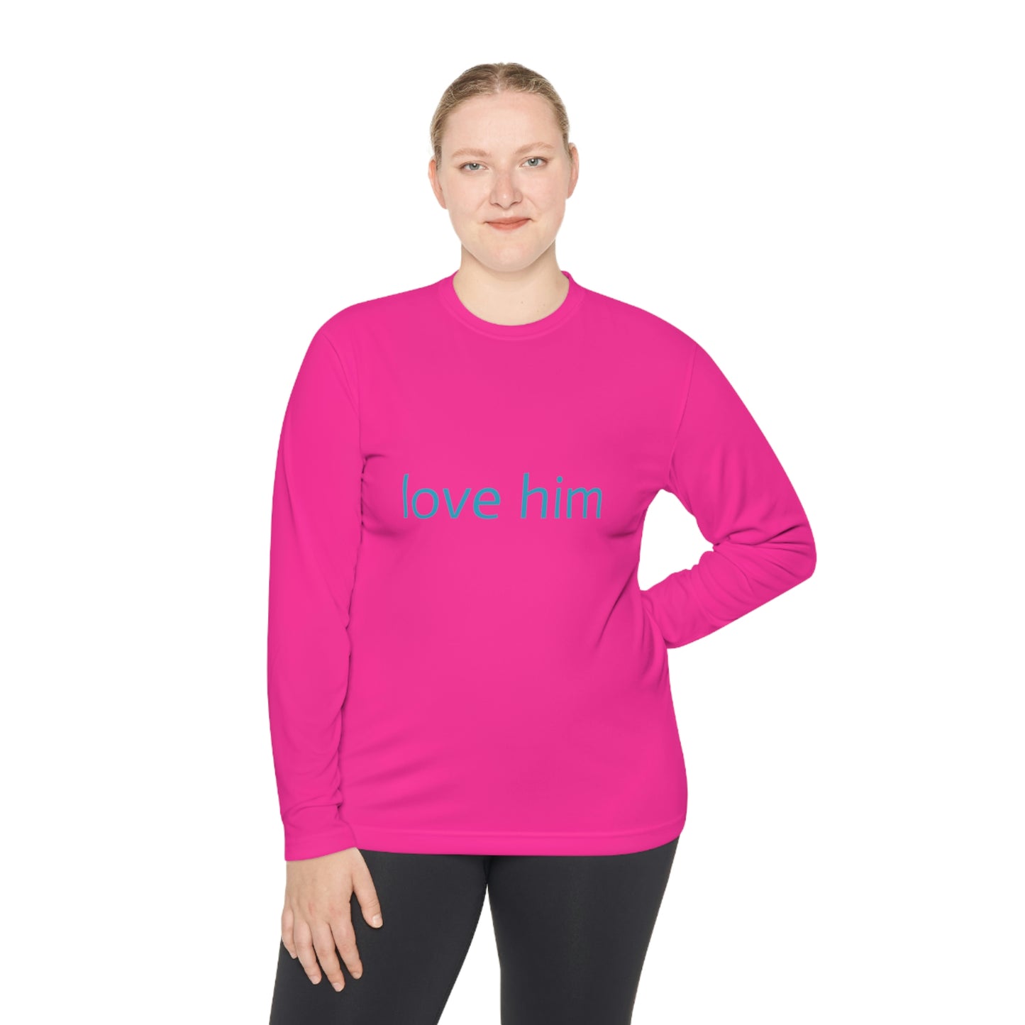 love him (Unisex Lightweight Long Sleeve Tee)