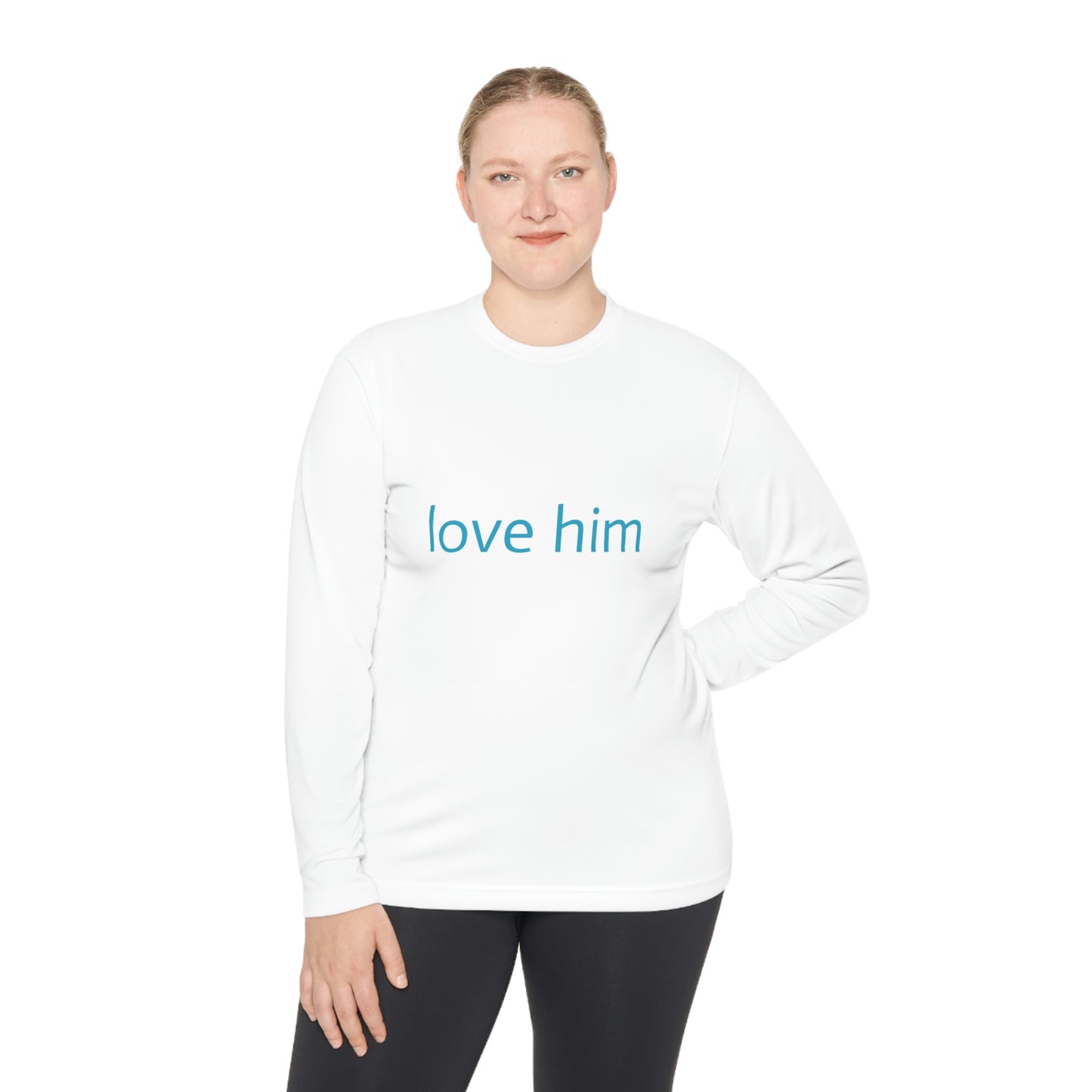 love him (Unisex Lightweight Long Sleeve Tee)