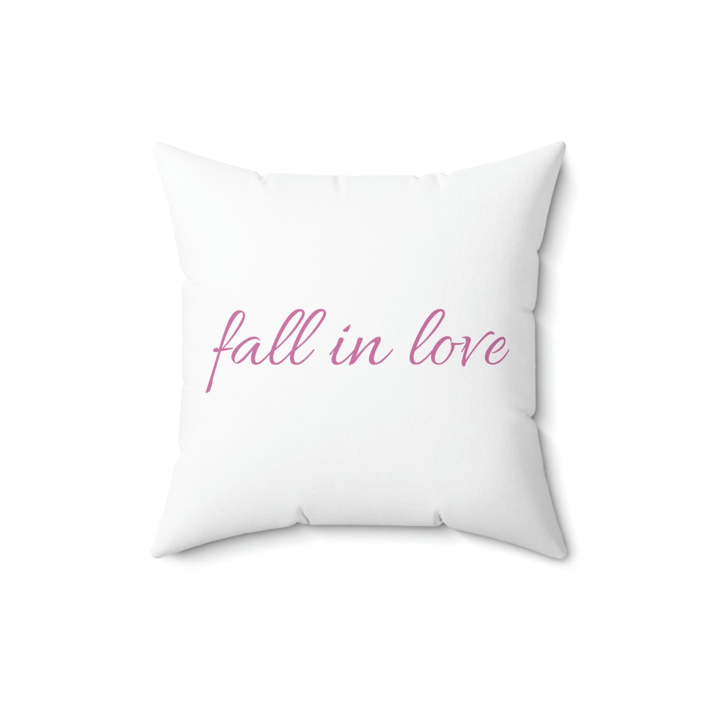 FALL IN LOVE PILLOW (Spun Polyester Square Pillow)