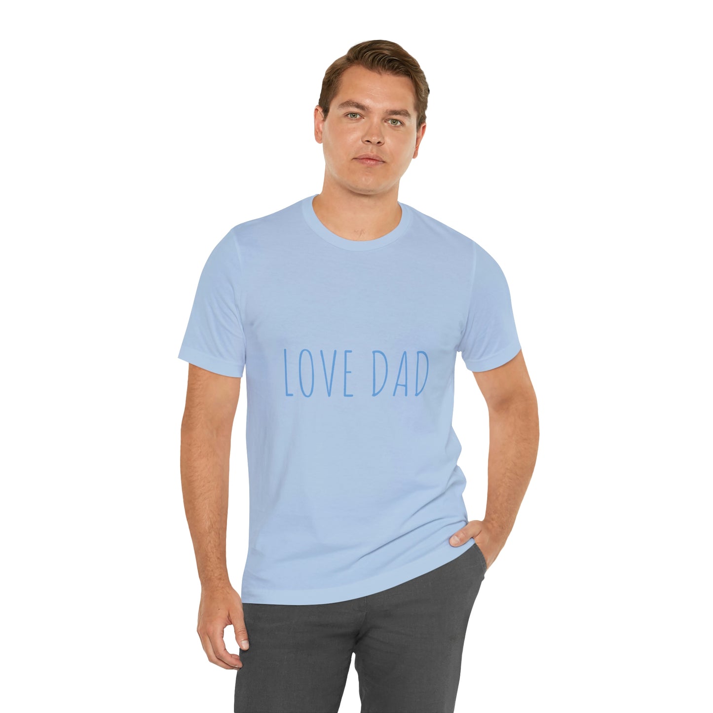 LOVE DAD TEE (Unisex Jersey Short Sleeve Tee)