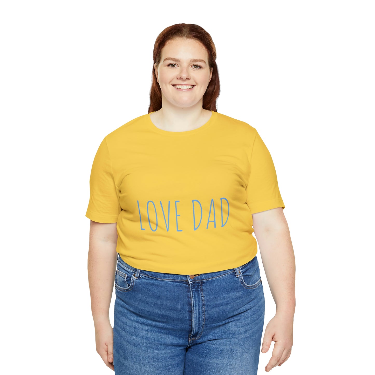 LOVE DAD TEE (Unisex Jersey Short Sleeve Tee)